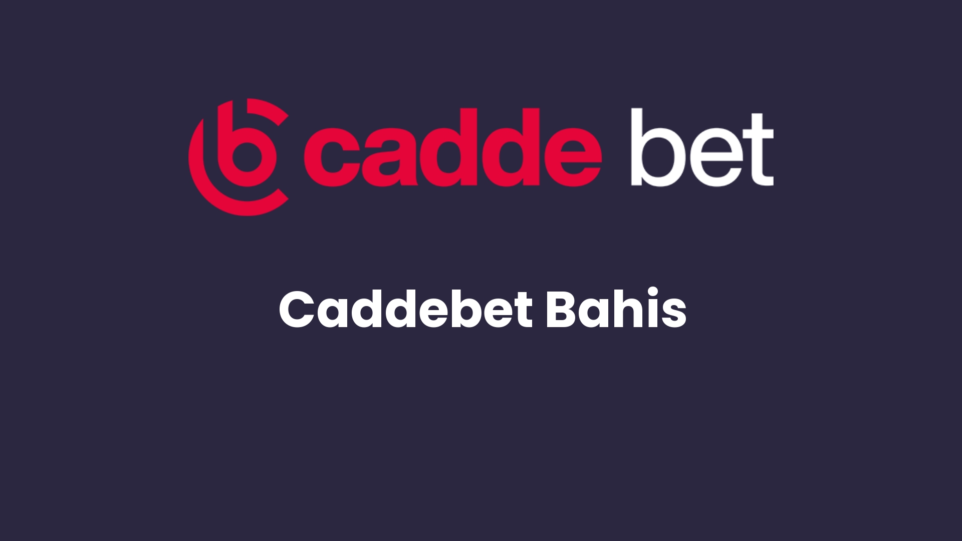 caddebet bahis 21