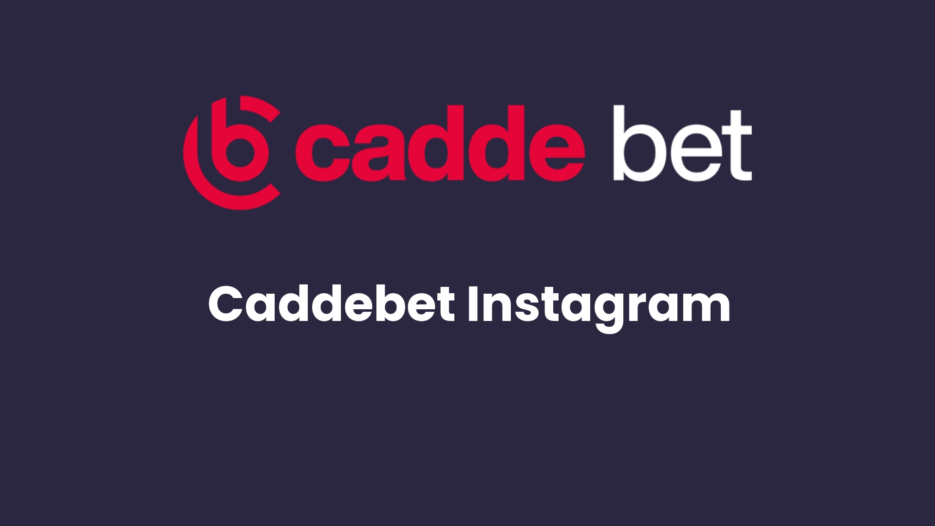 caddebet instagram 135