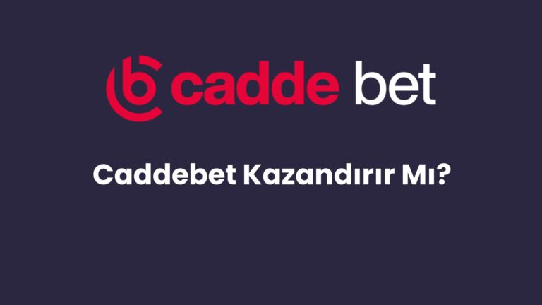 caddebet kazandirir mi 111