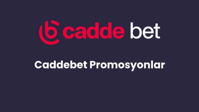 caddebet promosyonlar 117